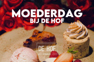 Dinch moederdag de Hof